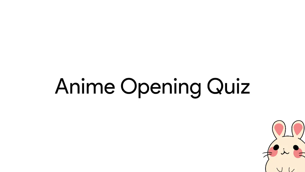 Anime Opening Quiz [MOD: все аниме-опенинги разблокированы] Screenshot 1