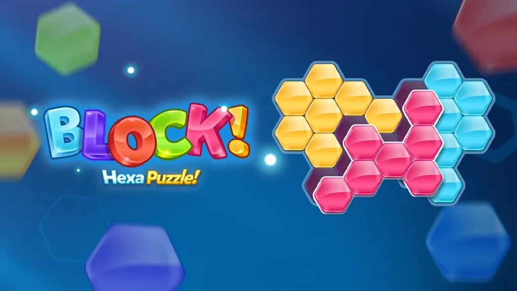 Block! Hexa Puzzle™ [MOD: без рекламы и все уровни открыты] Screenshot 3