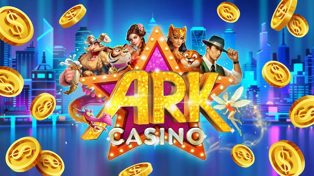 ARK Casino - Vegas Slots Game [MOD: безлимитные фишки и джекпоты] Screenshot 1