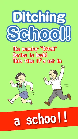 Ditching School! [MOD: новые возможности для побега из школы] Screenshot 1